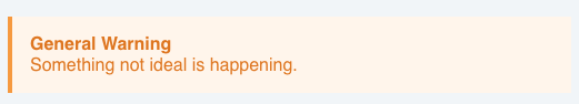 An orange alert warning with a generic title and text explaining something wrong is happening.